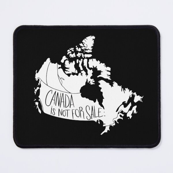 Item preview, Canada Not For Sale Canada Pride designed and sold by SaNNty.