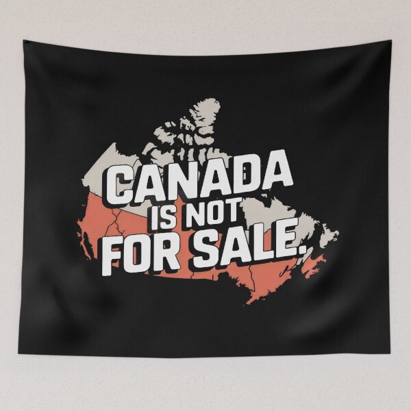 Item preview, Canada Not For Sale Canada Pride designed and sold by SaNNty.