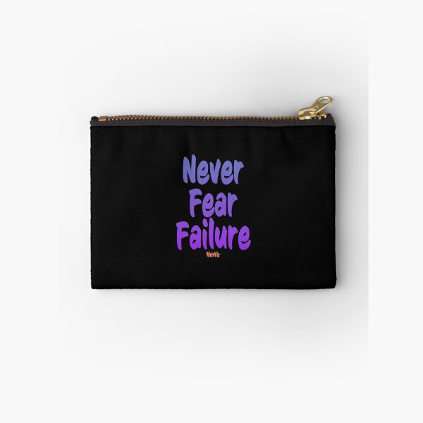 Item preview, Never Fear Failure designed and sold by WhimWiz.