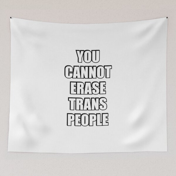 Item preview, You cannot erase trans people - Trans Rights designed and sold by Inspirationmotivation.