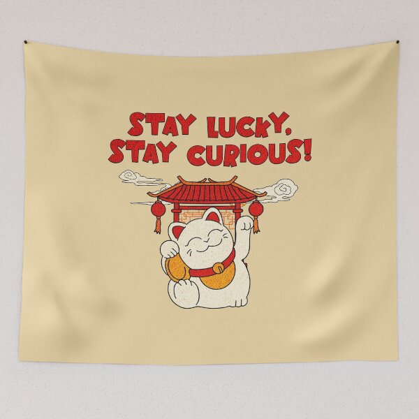 Item preview, Stay Lucky, Stay Curious! Lucy Cat, maneki neko designed and sold by Mariana Piana.