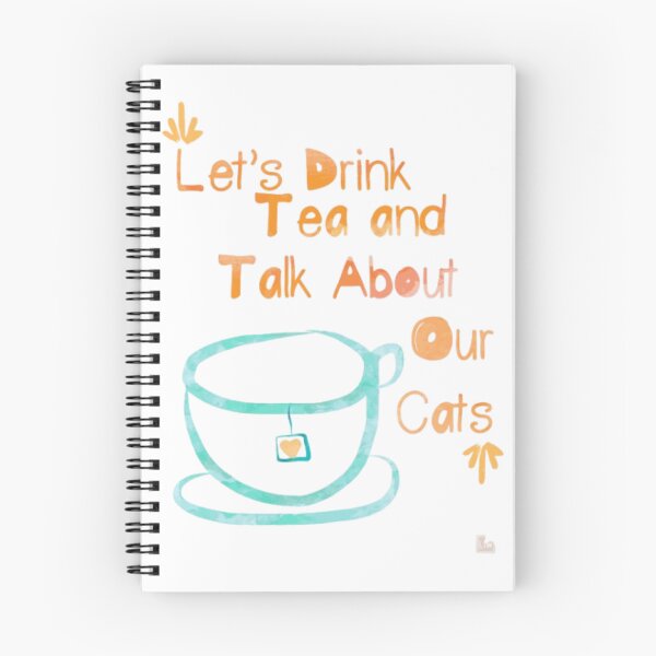Item preview, let's drink tea and talk about our cats : Cozy Cats and Tea - Perfect for Cat Lovers designed and sold by sml mesrati.