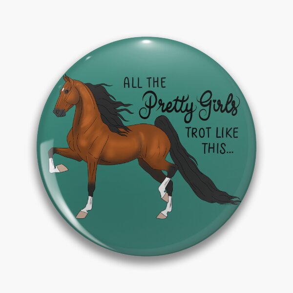 Item preview, Pretty Girls Trot Like This...Bay Saddlebred designed and sold by DappledMoon.