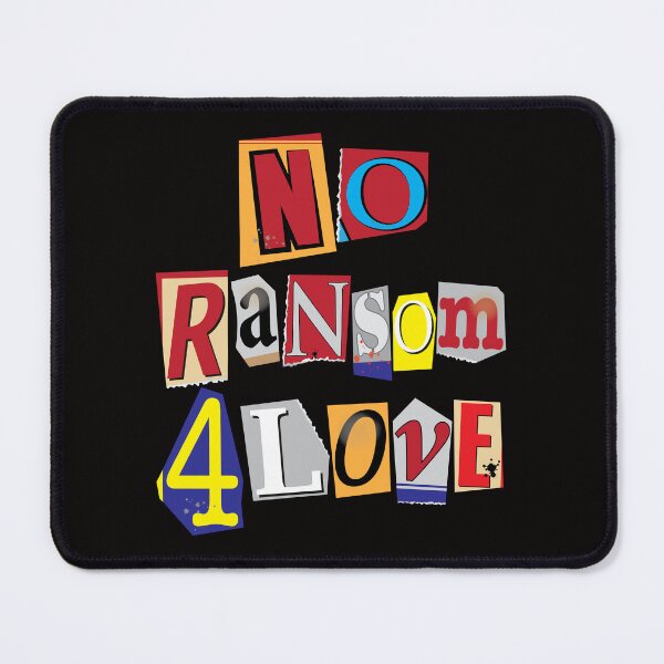 Item preview, No Ransom 4 Love designed and sold by bumperbay.