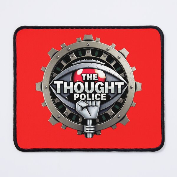 Item preview, Thought Police 6 designed and sold by Dose of Dysfunction.