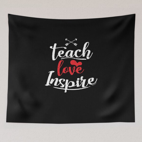 Item preview, Teach Love Inspire designed and sold by TomGiantDesigns.