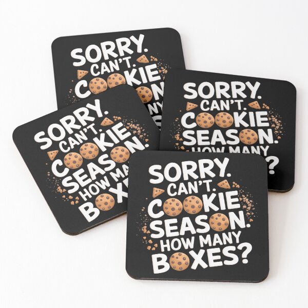 Item preview, Sorry Can't Cookie Season How Many Boxes designed and sold by EnchantedOwl.