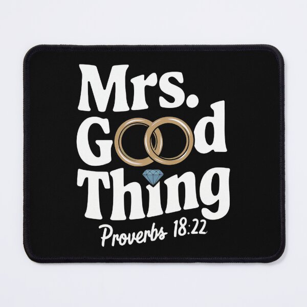 Item preview, Mrs Good Thing Proverbs 18:22 Christian Faith designed and sold by InklingIris.