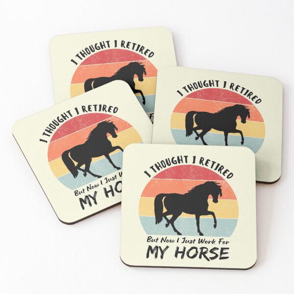 Item preview, Funny Equestrian Retirement Gift I Thought I Retired But Now I Just Work for My Horse designed and sold by MouDantArts.