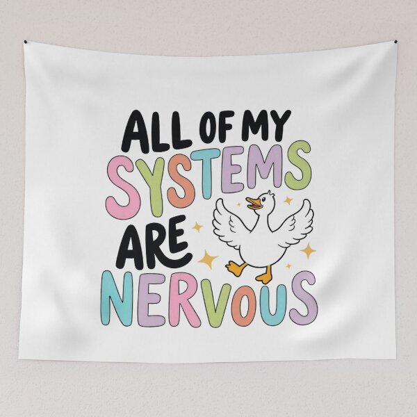 Item preview, All Of My Systems Are Nervous, Mental Health Humor, Silly Goose Shirt, Weirdcore, Anxiety Humor Shirt, Sublimation Design, Trendy Sticker designed and sold by colorblisss.
