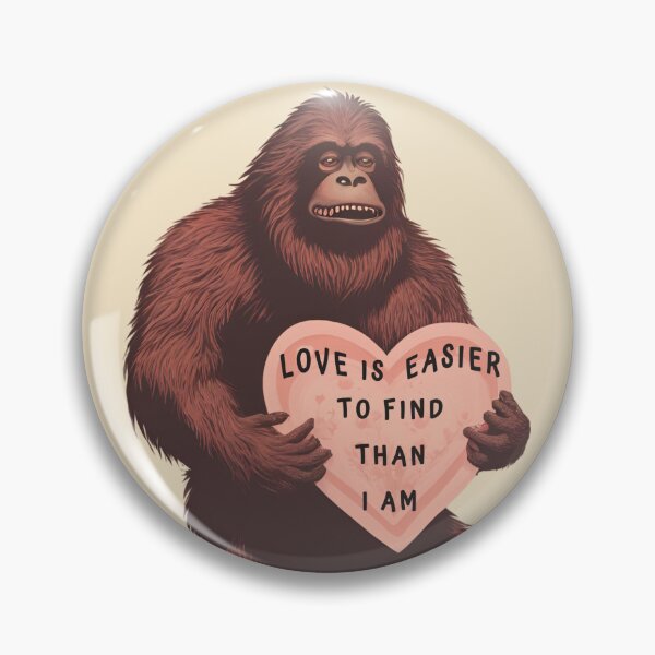 Item preview, Bigfoot Valentines Day Sasquatch Find Love designed and sold by SStarDesigns.