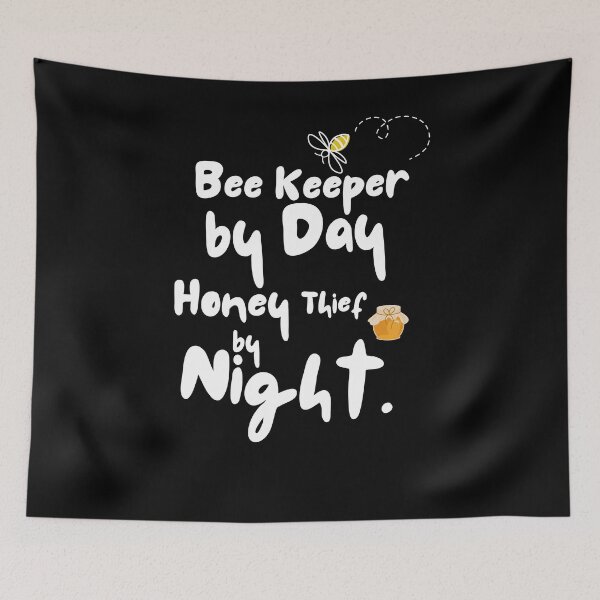 Item preview, Beekeper by day, Honey thief by night designed and sold by Designs-Labs.