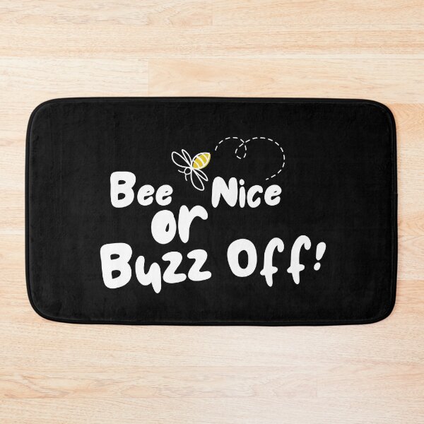 Item preview, Bee nice or Buzz-off! designed and sold by Designs-Labs.