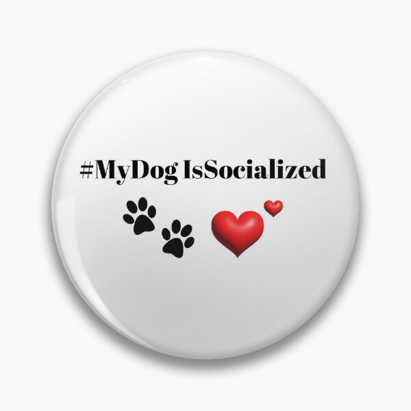 Item preview, My Dog Is Socialized designed and sold by GrifonJ.