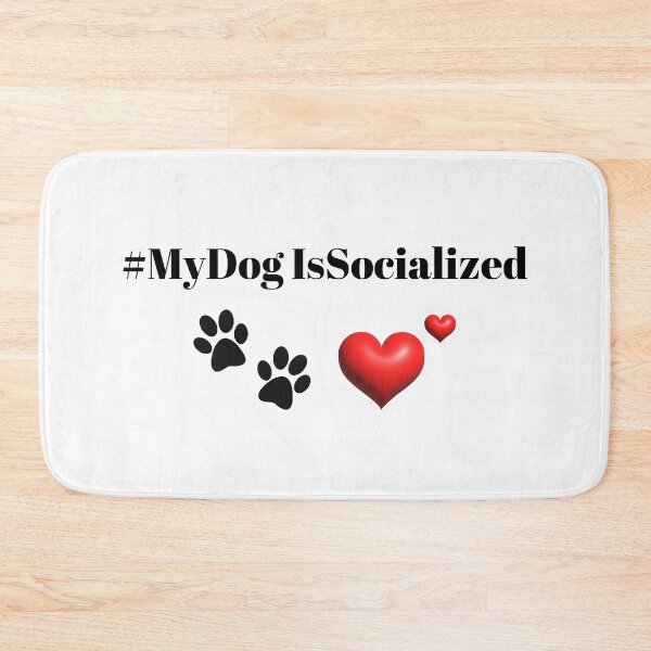 Item preview, My Dog Is Socialized designed and sold by GrifonJ.