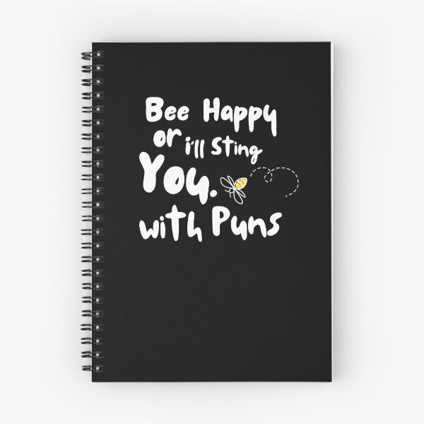 Item preview, Bee Happy or I'll sting you with puns designed and sold by Designs-Labs.