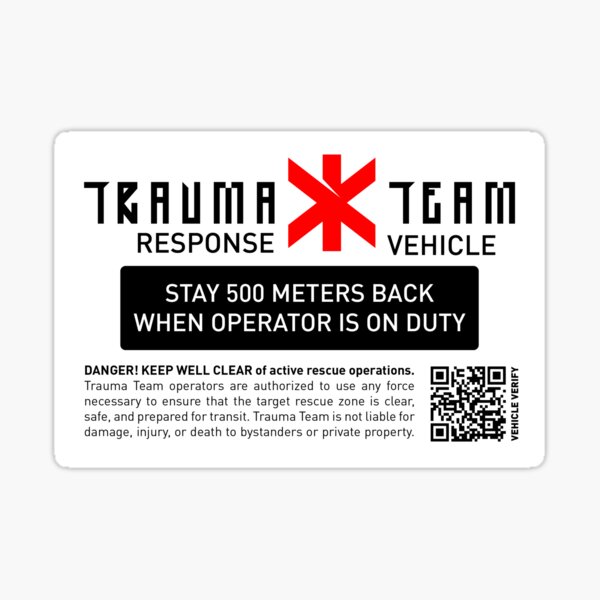 Trauma Team Response Vehicle Sticker