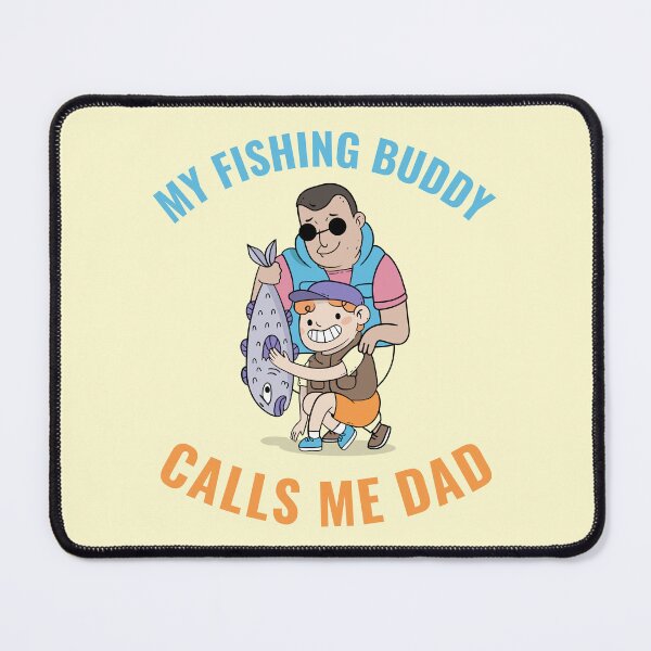 Item preview, My Fishing Buddy calls me Dad designed and sold by 87-Aesthetics.