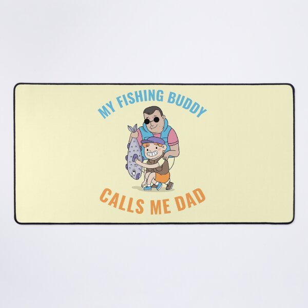 Item preview, My Fishing Buddy calls me Dad designed and sold by 87-Aesthetics.
