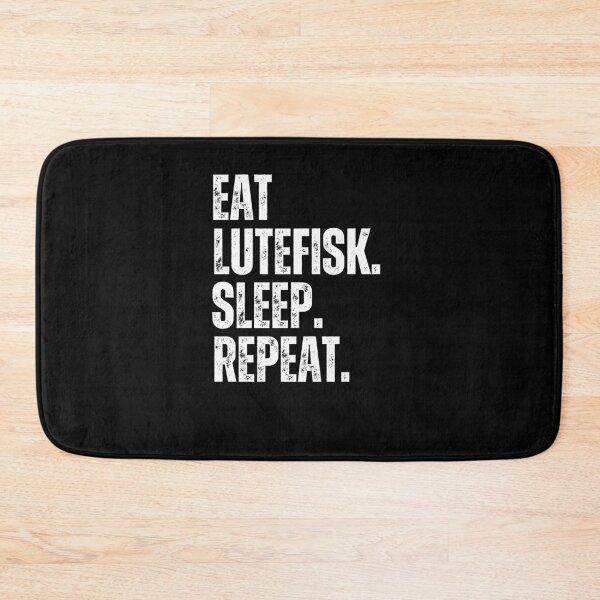Item preview, Eat Lutefisk sleep repeat funny Norwegian treat Midwestern designed and sold by snowry.