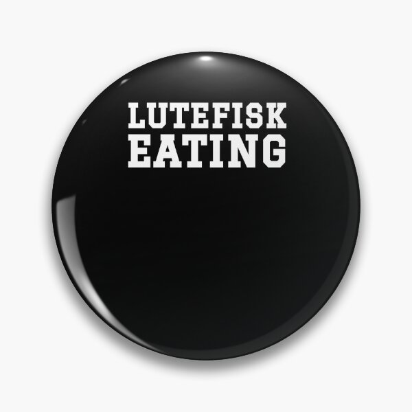 Item preview, Lutefisk Eating Department funny Norwegian treat humor designed and sold by snowry.