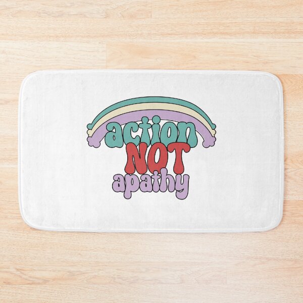 Item preview, Action not Apathy always! designed and sold by Explortees.