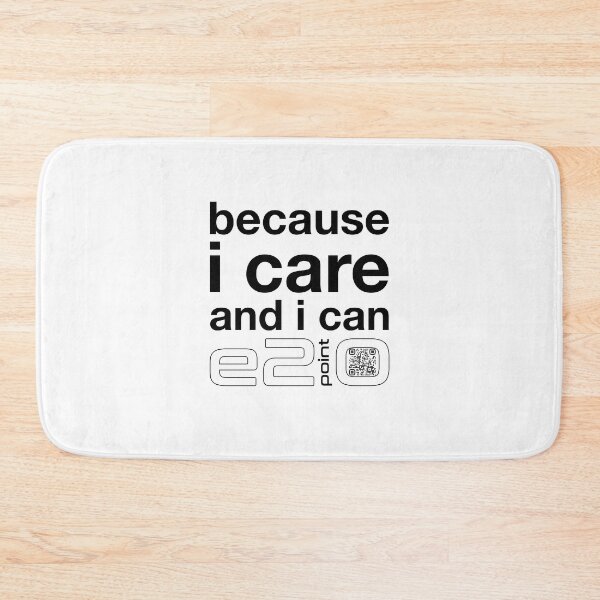 Item preview, e2point0 - because I care and I can (black) designed and sold by e2point0.