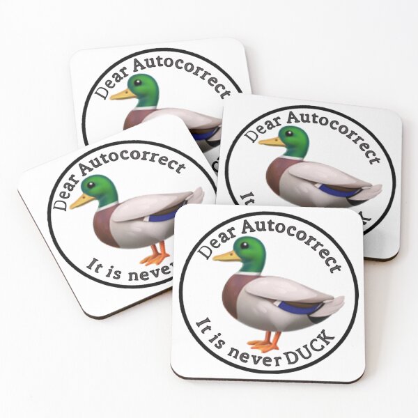 Item preview, Dear autocorrect, it’s never DUCK designed and sold by Artistkhg.
