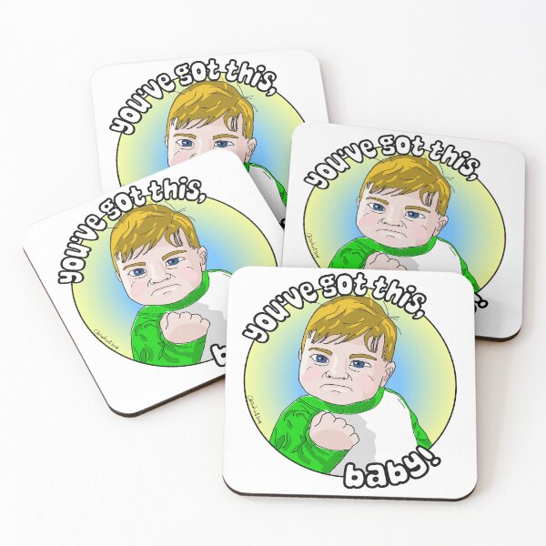 Item preview, you've got this, baby! meme designed and sold by awhatbag.