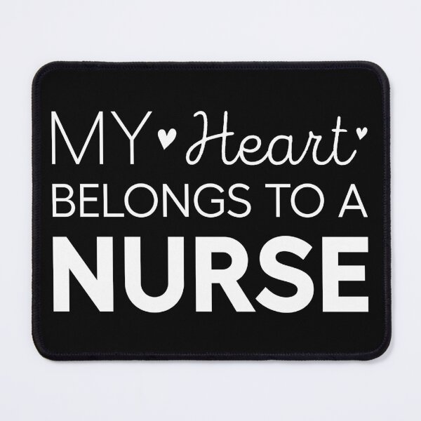 Item preview, My Heart Belongs To A Nurse Cute Nurse designed and sold by RareBunny.