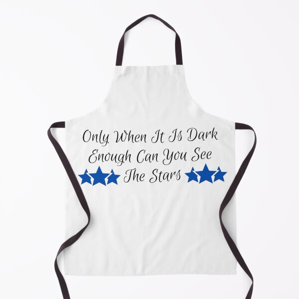 Item preview, Only When It Is Dark Enough Can You See The Stars designed and sold by NerdForce1.
