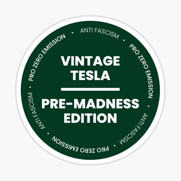 Item preview, We created a sticker for Tesla owners to express their dislike for Elon Musk. This is the Forrest green version of our sticker for all you aesthetic people out there. designed and sold by CasbenShop.