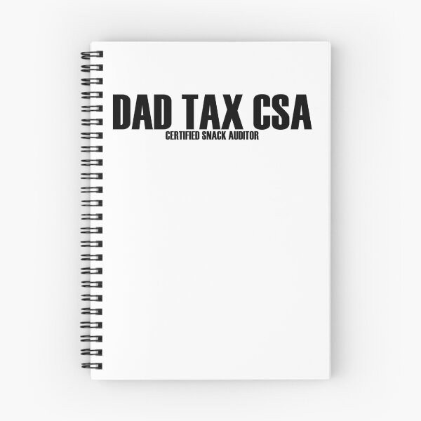 Item preview, Dad Tax CSA Certified Snack Auditor Funny Dad Tax Gear designed and sold by DynamicDesign.
