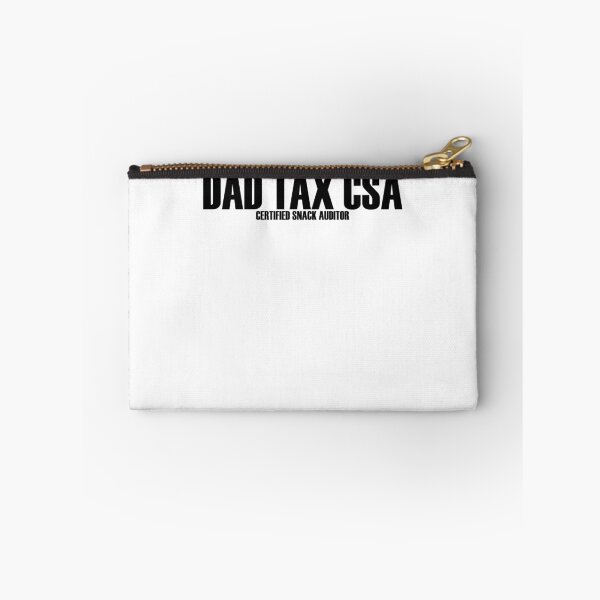 Item preview, Dad Tax CSA Certified Snack Auditor Funny Dad Tax Gear designed and sold by DynamicDesign.