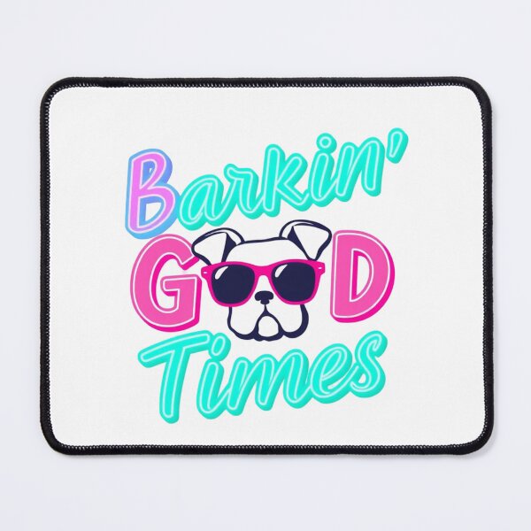 Item preview, Barkin' Good Times - Retro Dog Lover Design designed and sold by TrendArtSphere.