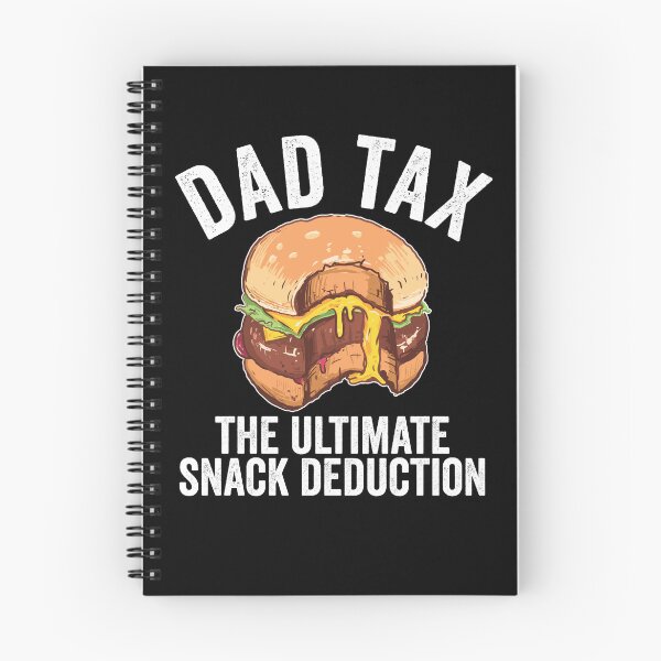 Item preview, Dad Tax The Ultimate Snack Deduction Funny Dad Tax Gear designed and sold by DynamicDesign.