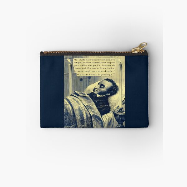 Item preview, Alexander Pushkin quote: It's a lucky man who leaves early from life's banquet before he's drained to the dregs his goblet - full of wine; designed and sold by artbleed.