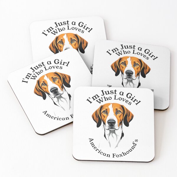 Item preview, I'm Just a Girl Who Loves American Foxhounds designed and sold by GravityShirts.