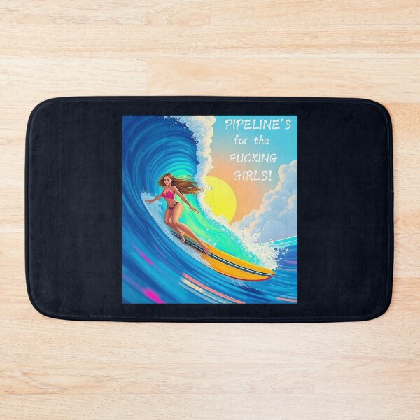 Item preview, Pipeline's for the Fucking Girls! designed and sold by JackFreestone.
