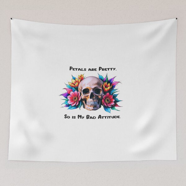 Item preview, Petals are pretty, so is my bad attitude  designed and sold by PrettyDecor.