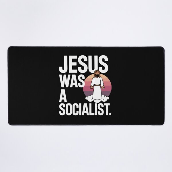 Item preview, JESUS WAS A SOCIALIST designed and sold by Obinne.