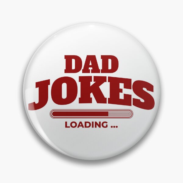 Item preview, Dad Jokes Loading, Funny Quote, Father Humor designed and sold by 2ndSketch.
