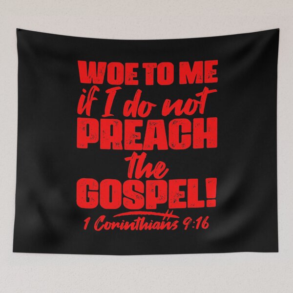 Item preview, 1 Corinthians 9:16 Woe To Me If I Do Not Preach The Gospel designed and sold by plushism.