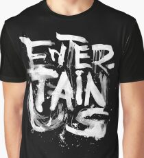 Entertain Us Graphic T-Shirt