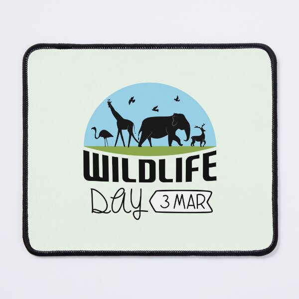 Item preview, 3 March Wildlife Day - Wacky Holidays designed and sold by ChemicalXShop.