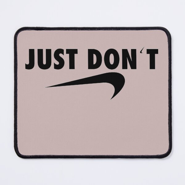 Item preview, JUST DON'T designed and sold by Artwear-art for life.