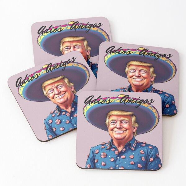 Item preview, Trump Adios Amigos designed and sold by KolinBoy.