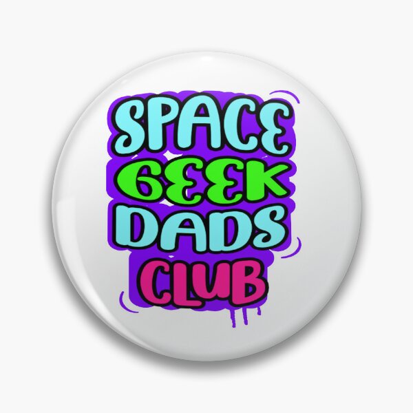 Item preview, Space Geek Dads Club - Futuristic and geeky designed and sold by Phoenix Créations.