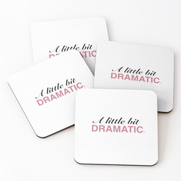 Item preview, “A Little Bit Dramatic” – Fun & Playful Design for the Dramatic Souls ?- sarcastic quote  designed and sold by vi.besstore .