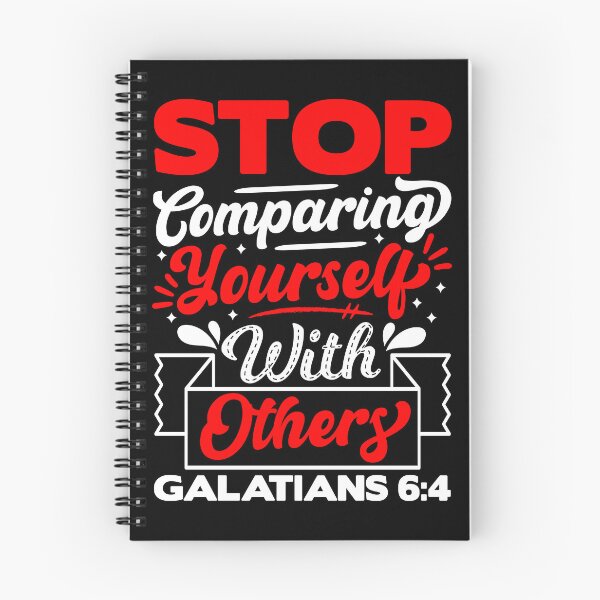 Item preview, Galatians 6:4 Stop Comparing Yourself With Others designed and sold by plushism.